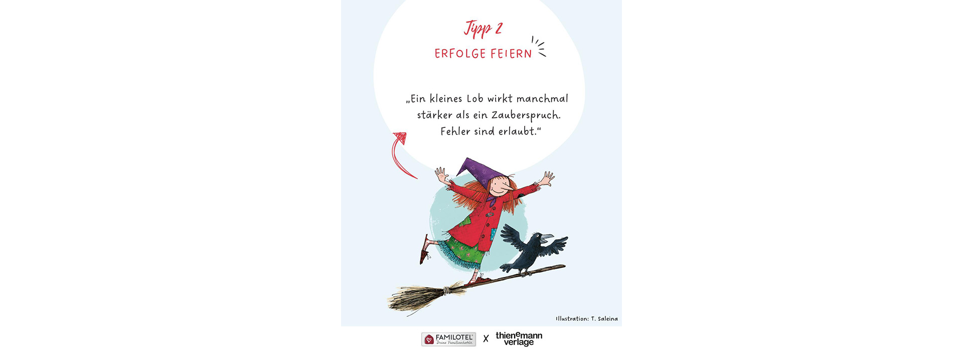 Die kleine Hexe auf ihrem Besen unter einer Textblade: Tipp 2 Erfolge feiern „Ein kleines Lob wirkt manchmal stärker als ein Zauberspruch. Fehler sind erlaubt.“